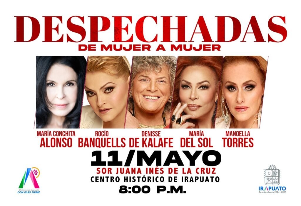 FESTEJA EL DÍA DE LAS MADRES CON CONCIERTO “DESPECHADAS, DE MUJER A MUJER”